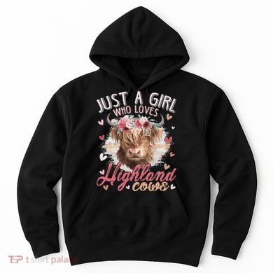 Just A Who Loves Scottish Highland Cows Hoodie