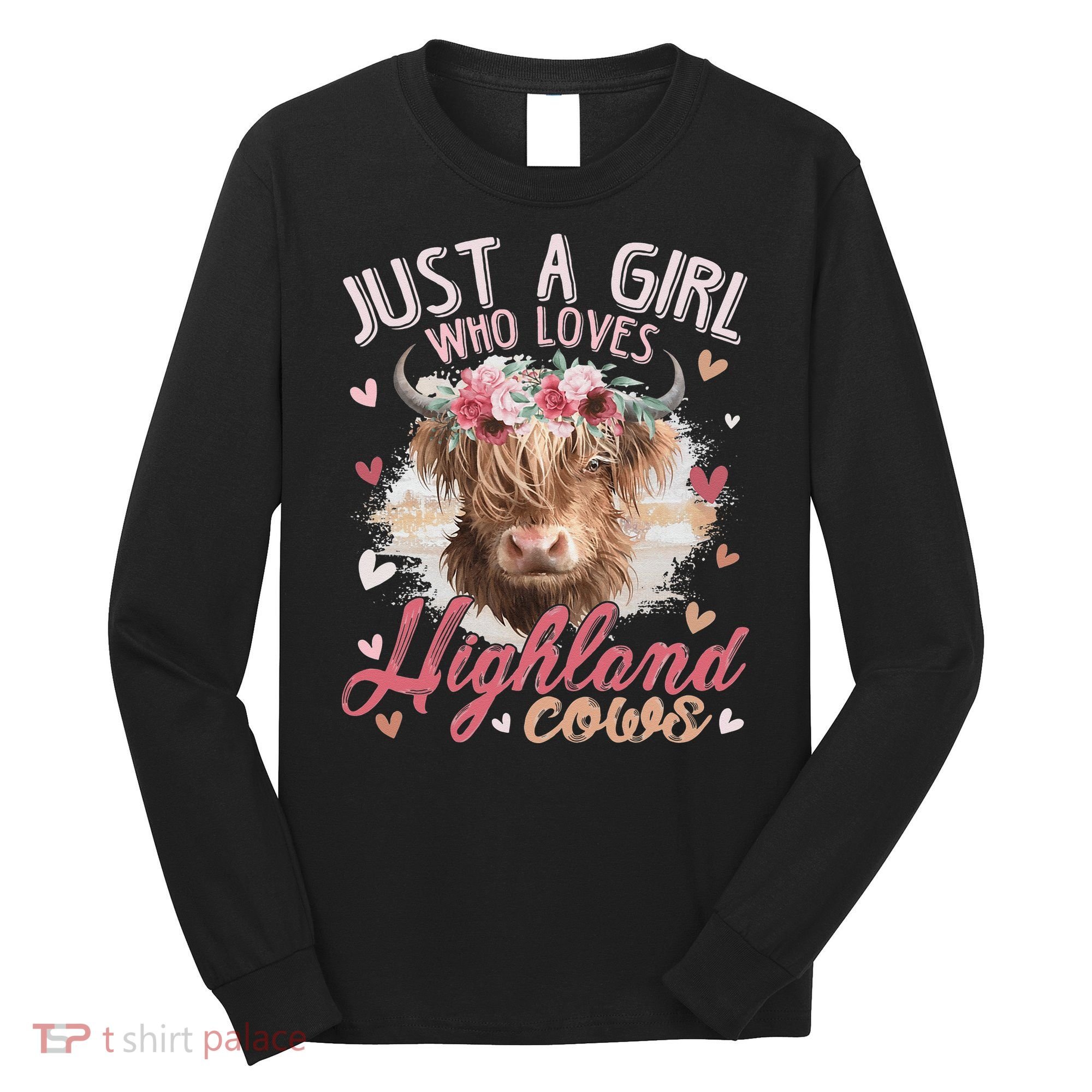 Just A Who Loves Scottish Highland Cows Long Sleeve Shirt