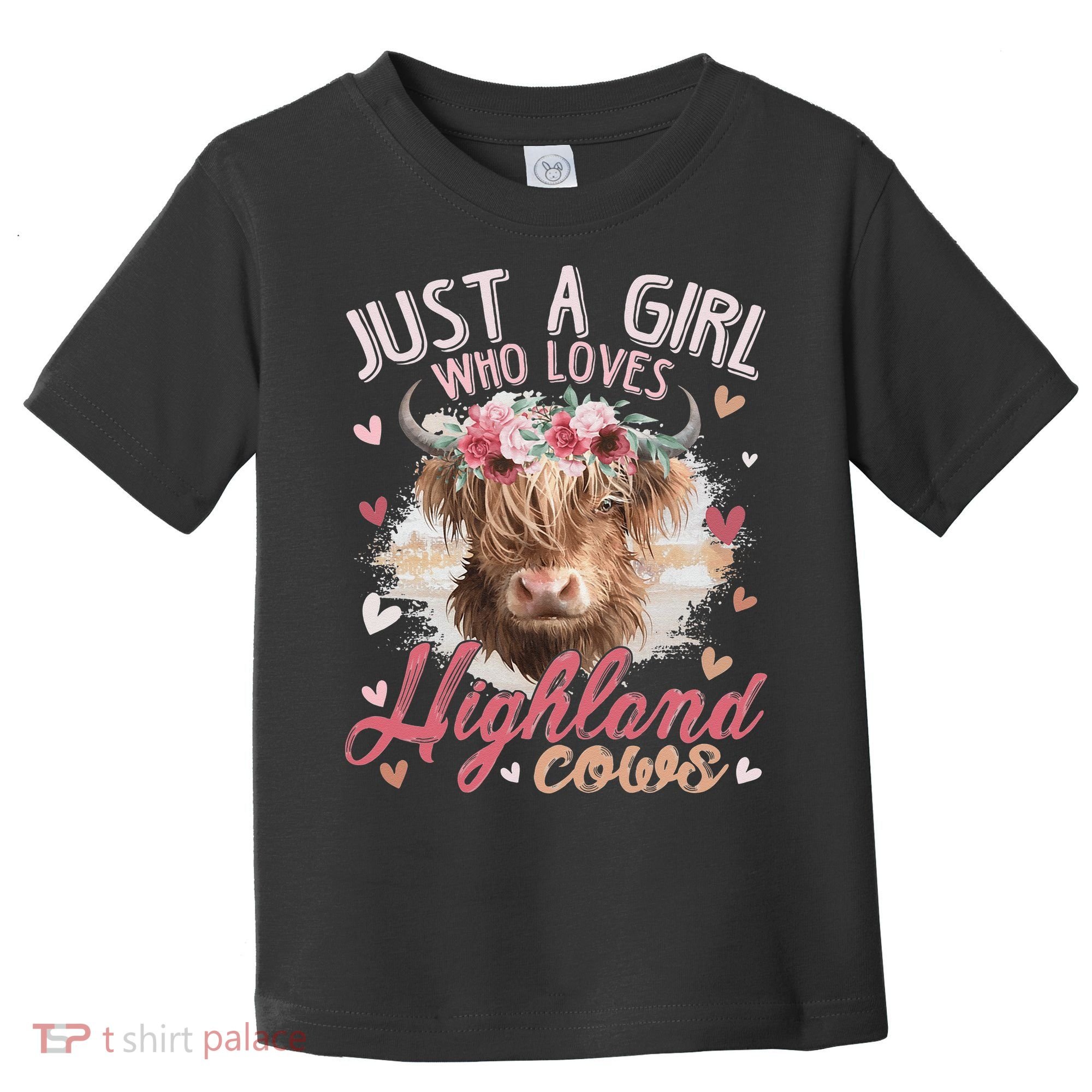 Just A Who Loves Scottish Highland Cows Toddler T-Shirt