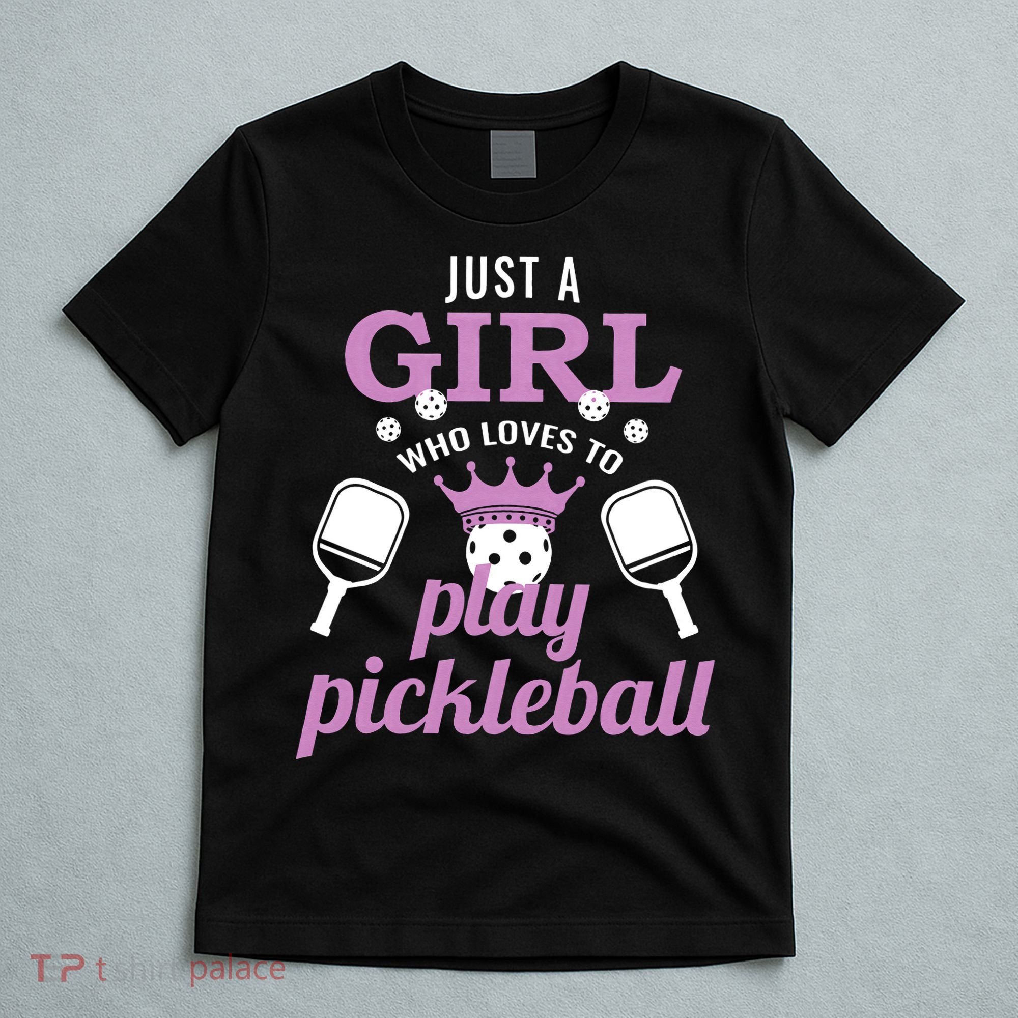 Just a Who Loves to Play Pickleball Funny T-Shirt