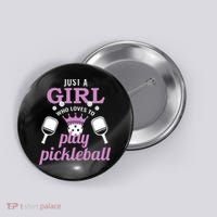 Just a Who Loves to Play Pickleball Funny Button thumb 0