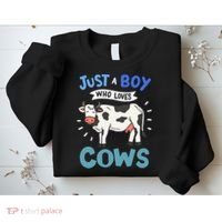 Just a  Who Loves Cows Funny Cows Lover Gift Sweatshirt thumb 2