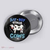 Just a  Who Loves Cows Funny Cows Lover Gift Button thumb 0