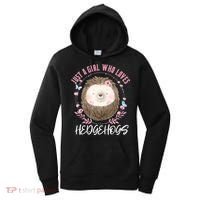 Just A Who Loves Hedgehogs Forest Animal Cute Hedgehog Gift Women's Hoodie thumb 0