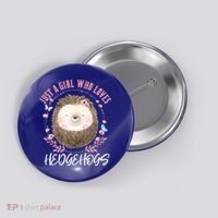 Just A Who Loves Hedgehogs Forest Animal Cute Hedgehog Gift Button thumb 0