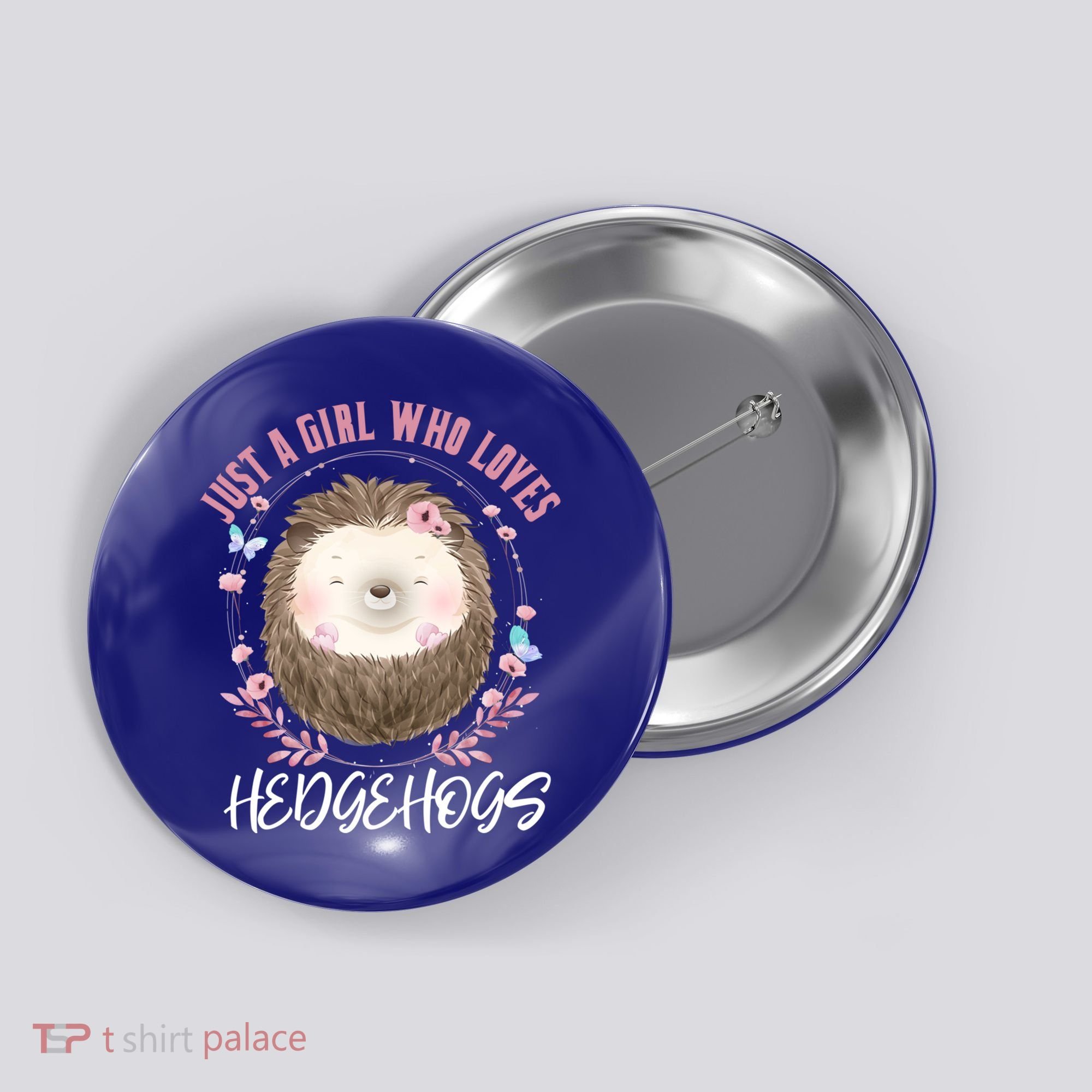 Just A Who Loves Hedgehogs Forest Animal Cute Hedgehog Gift Button