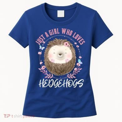 Just A Who Loves Hedgehogs Forest Animal Cute Hedgehog Gift Women's T-Shirt