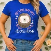 Just A Who Loves Hedgehogs Forest Animal Cute Hedgehog Gift Women's T-Shirt thumb 2