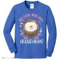 Just A Who Loves Hedgehogs Forest Animal Cute Hedgehog Gift Kids Long Sleeve Shirt thumb 0