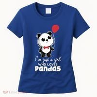 Just A Who Loves Pandas Panda Meaningful Gift Funny Gift Women's T-Shirt thumb 0