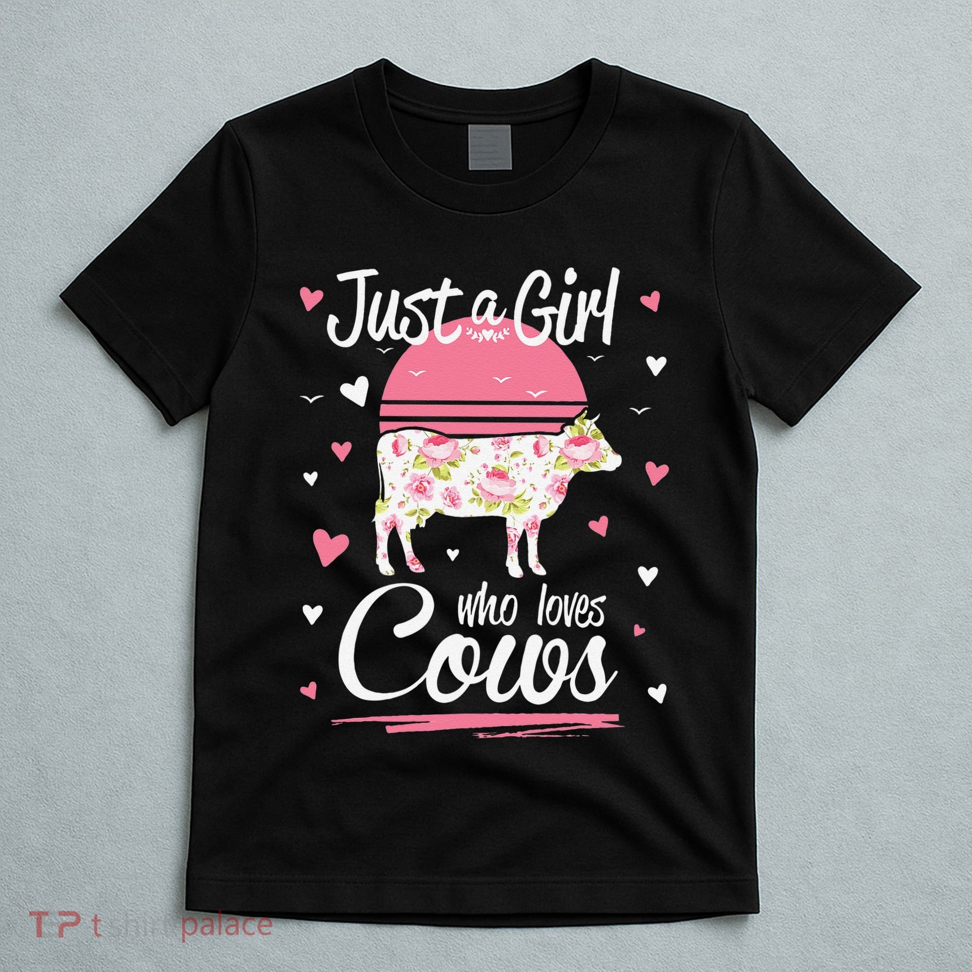 Just a  Who Loves Cows Farm  Funny Cow T-Shirt