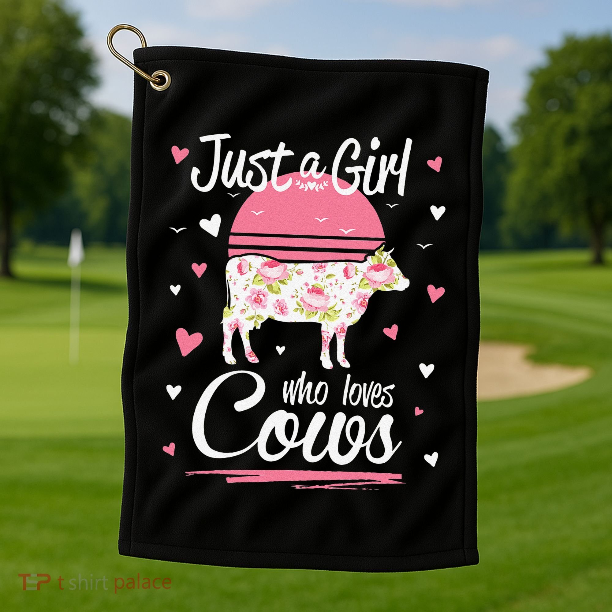 Just a  Who Loves Cows Farm  Funny Cow Golf Towel