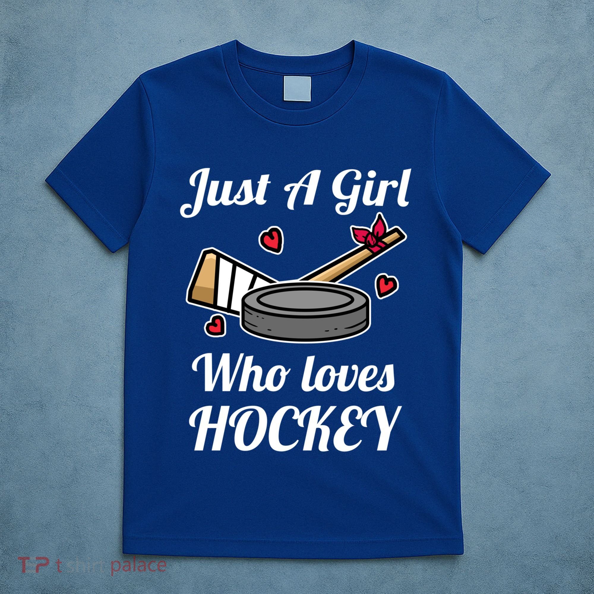 Just A Who Loves Hockey Ice Hockey Jersey Meaningful Gift T-Shirt