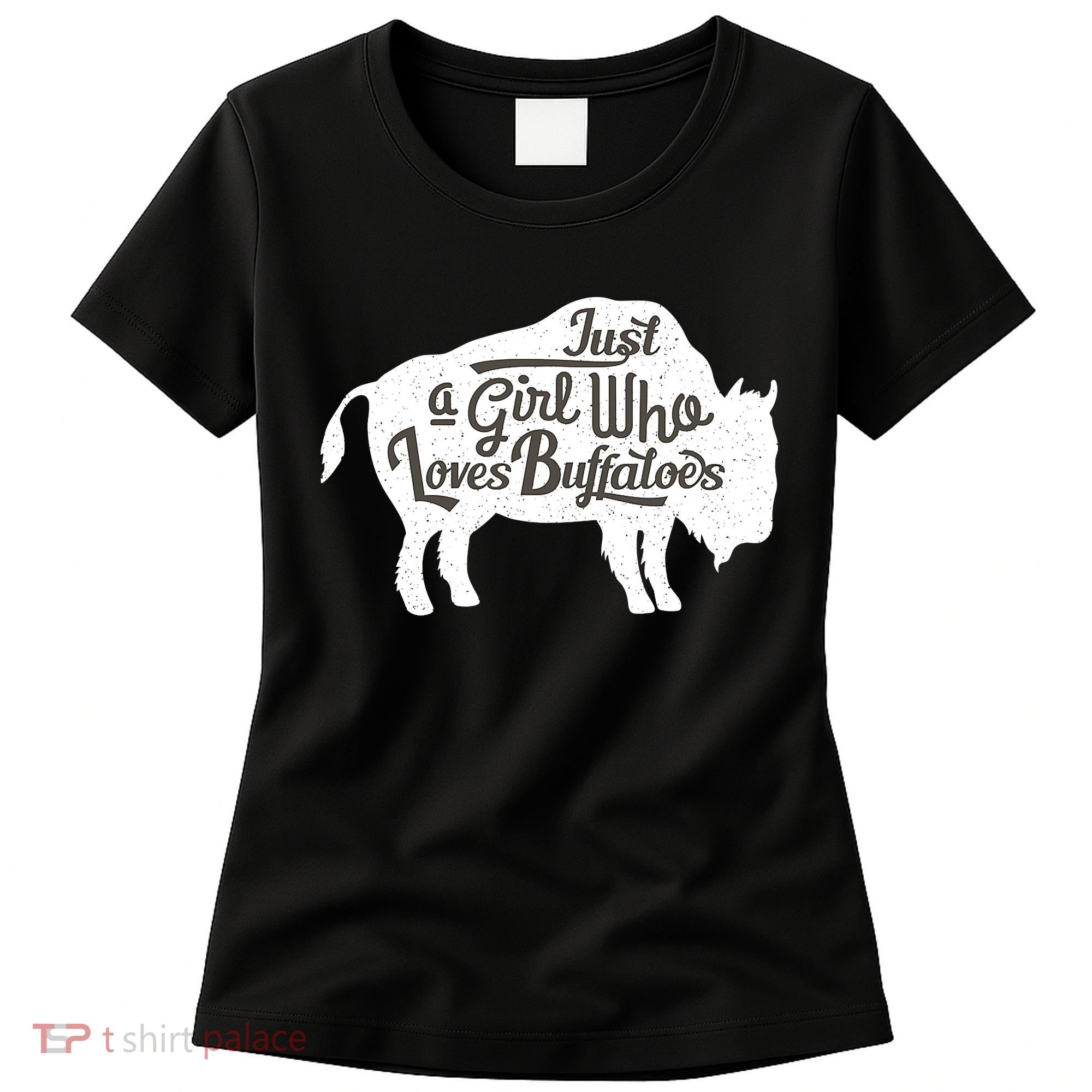 Just A  Who Loves Buffaloes Buffalo Bison Lover  Women's T-Shirt