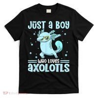 Just A  Who Loves Axolotls Axolotl Lovers Gift Boys Teens T-Shirt thumb 0