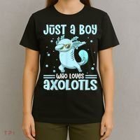 Just A  Who Loves Axolotls Axolotl Lovers Gift Boys Teens T-Shirt thumb 4