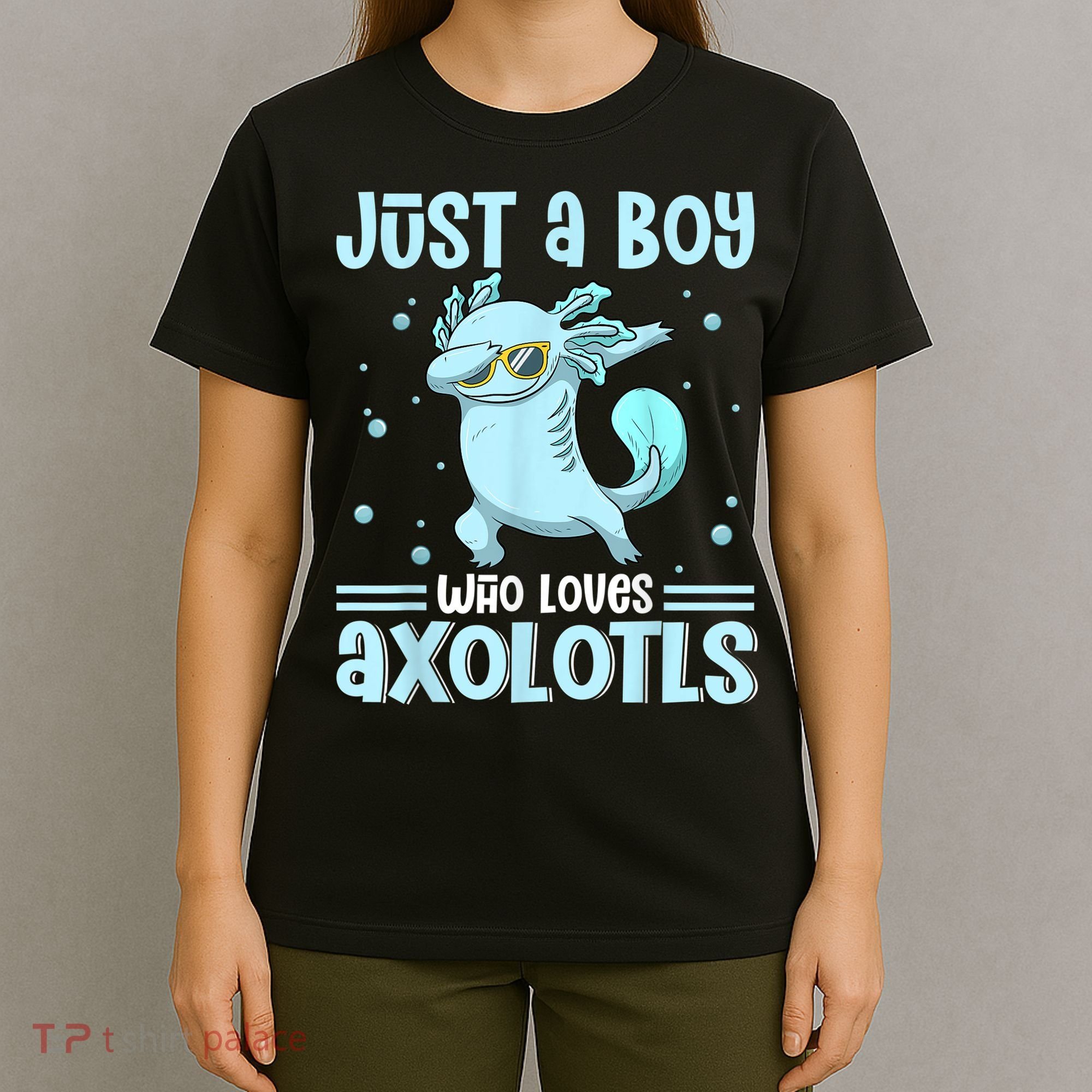 Just A  Who Loves Axolotls Axolotl Lovers Gift Boys Teens T-Shirt