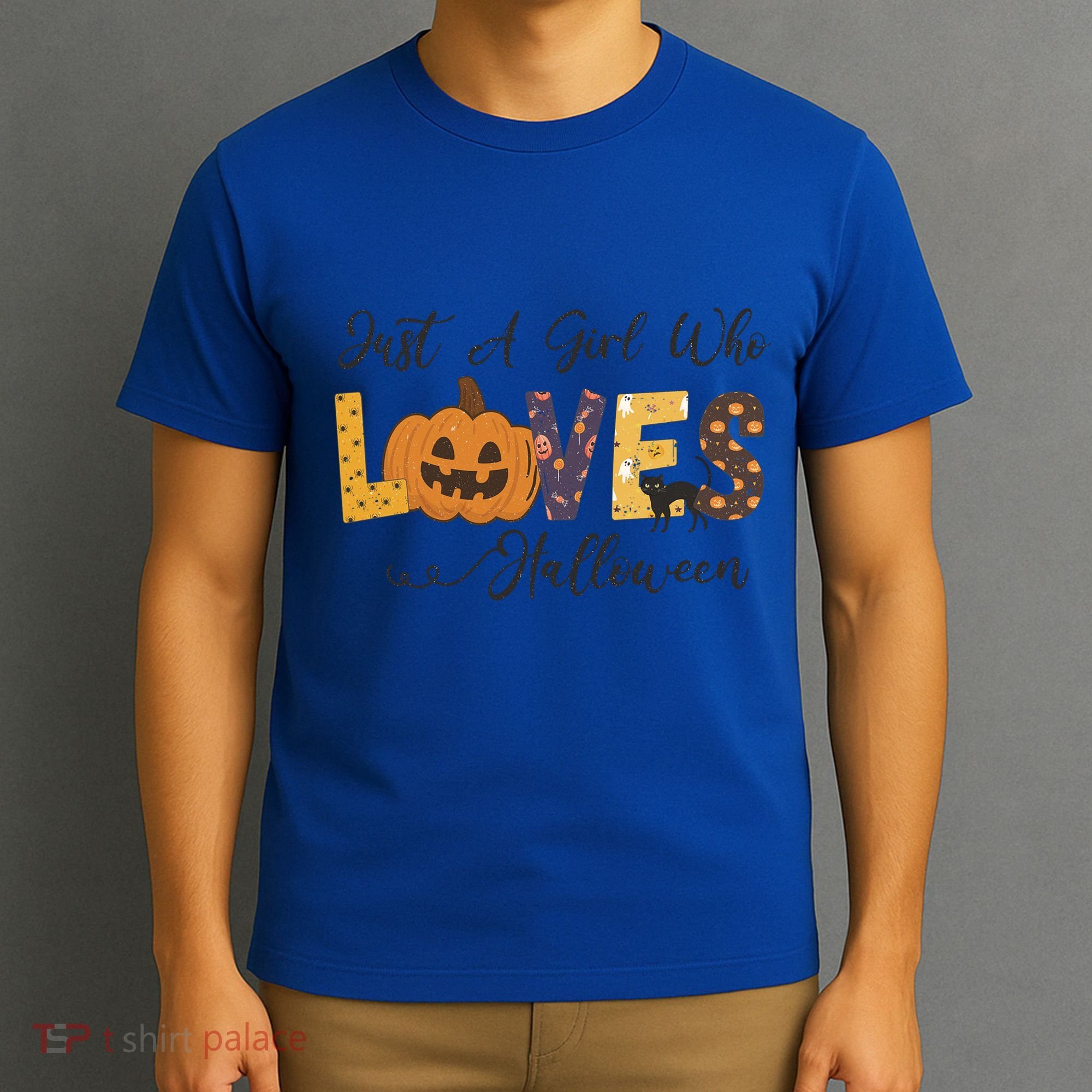 Just A Who Loves Halloween Pumpkin Ghost Black Cat Gift T-Shirt