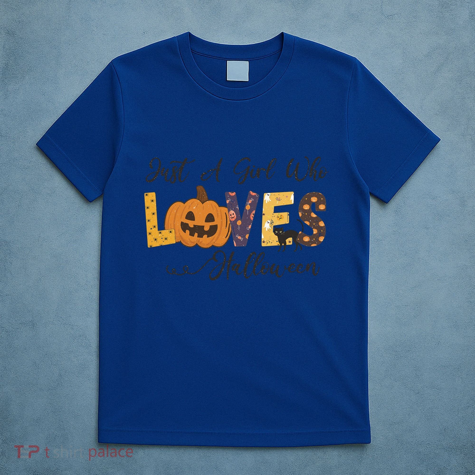 Just A Who Loves Halloween Pumpkin Ghost Black Cat Gift T-Shirt