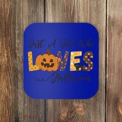Just A Who Loves Halloween Pumpkin Ghost Black Cat Gift Coaster