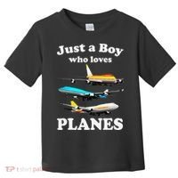 Just A Who Loves Planes Airplane Lover Toddler T-Shirt thumb 0