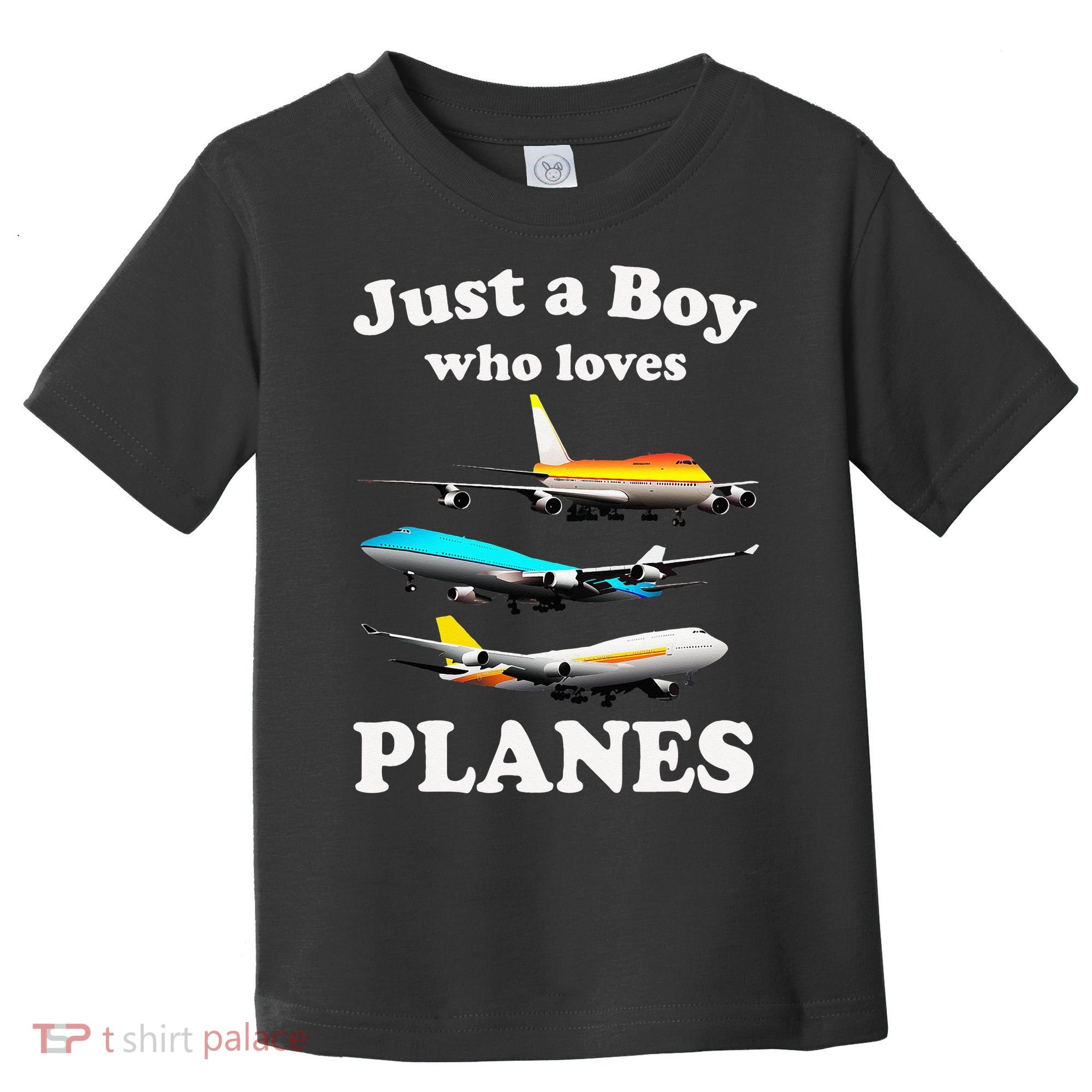 Just A Who Loves Planes Airplane Lover Toddler T-Shirt