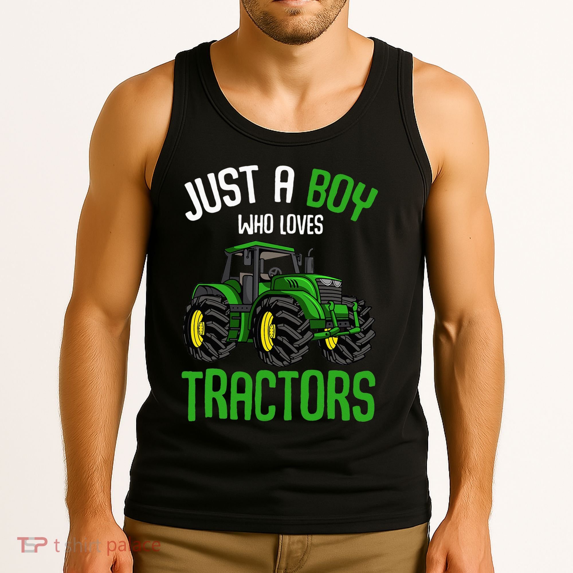 Just A  Who Loves Tractors Farm Tank Top