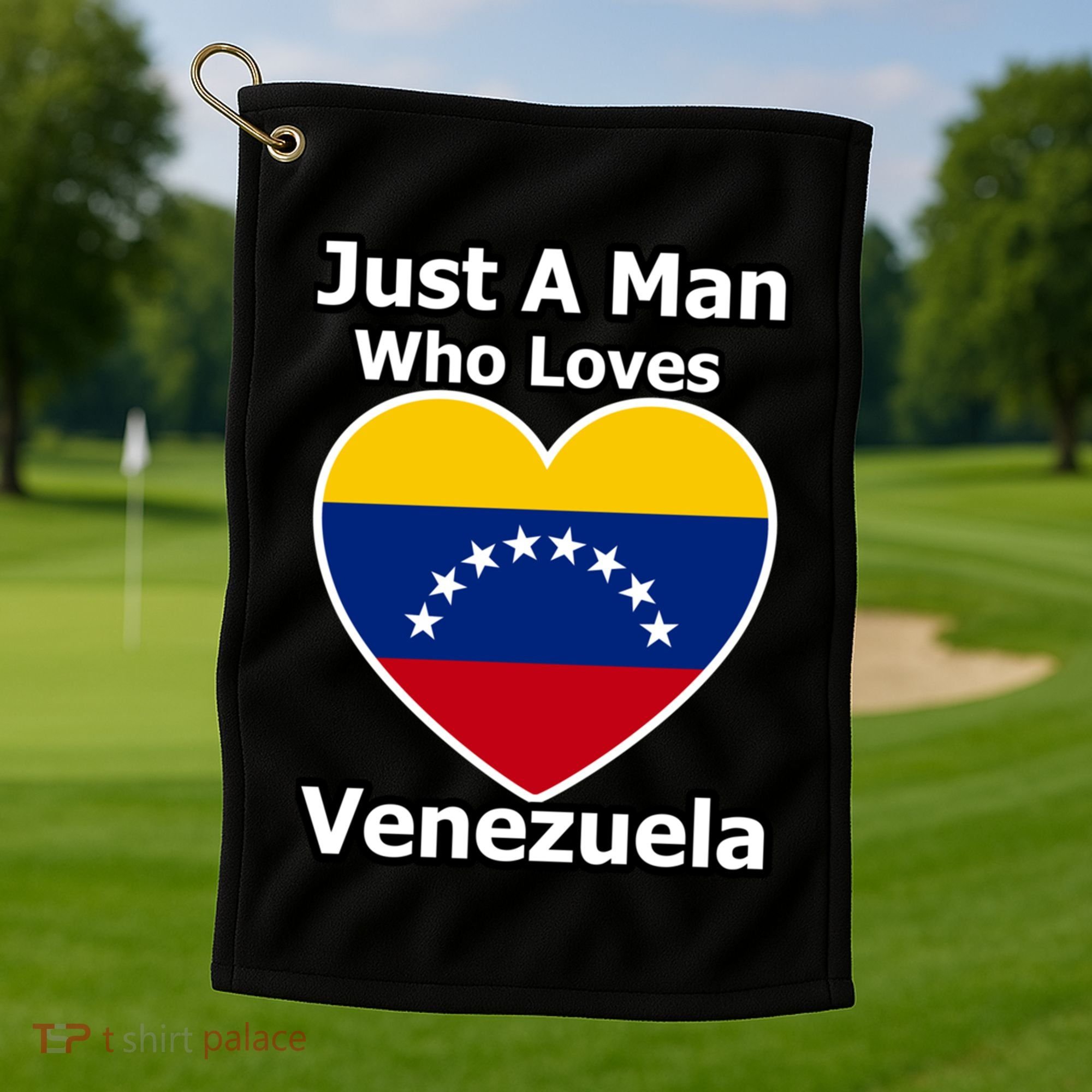 Just A Who Loves Venezuela Meaningful Gift Golf Towel