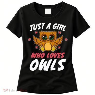 Just A Who Loves Owls Bird Nature Lover  Gift Women's T-Shirt
