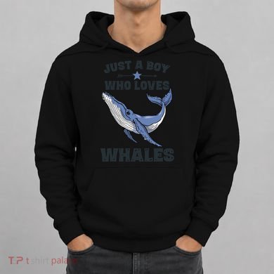 Just A Who Loves Whales Funny Whale Gift Hoodie