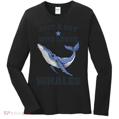 Just A Who Loves Whales Funny Whale Gift Women's Long Sleeve Shirt