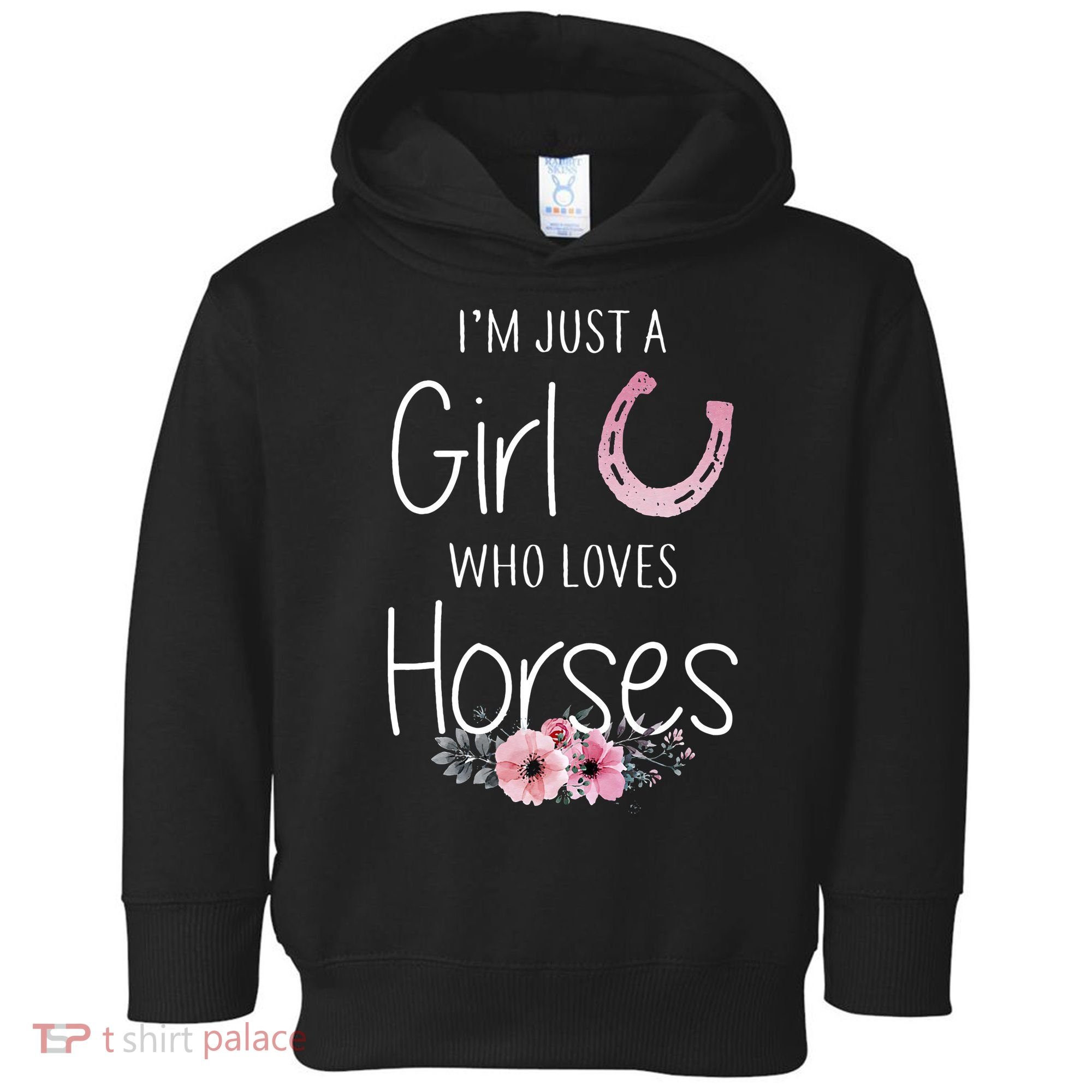 Just A Who Loves Horses Horse Toddler Hoodie