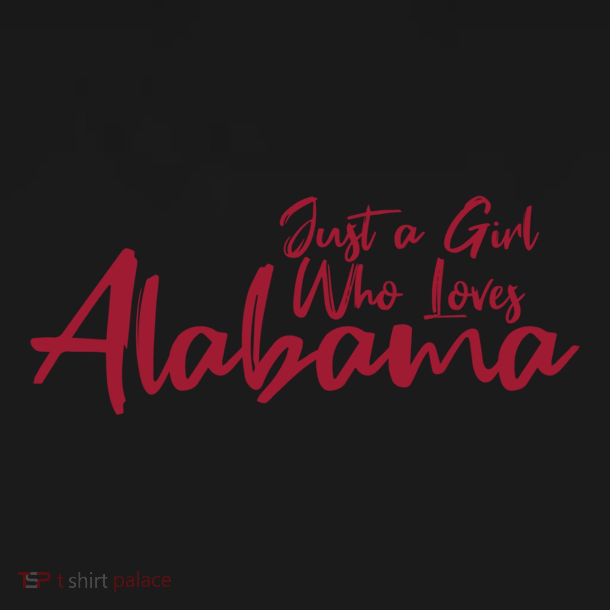 Just A Who Loves Alabama S Cute Alabama Gift Women's Hoodie