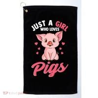 Just A Who Loves Pigs Hog Lover Cute Farmer Gift Golf Towel thumb 0