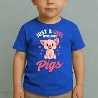 Just A Who Loves Pigs Hog Lover Cute Farmer Gift Toddler T-Shirt thumb 2