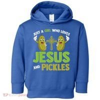Just A Who Loves Jesus And Pickles Christian Pickles Toddler Hoodie thumb 0