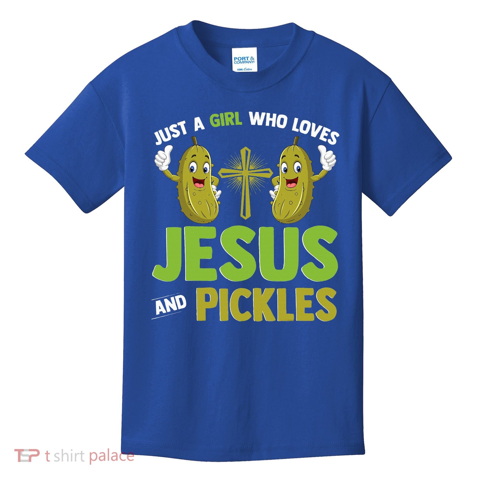 Just A Who Loves Jesus And Pickles Christian Pickles Kids T-Shirt