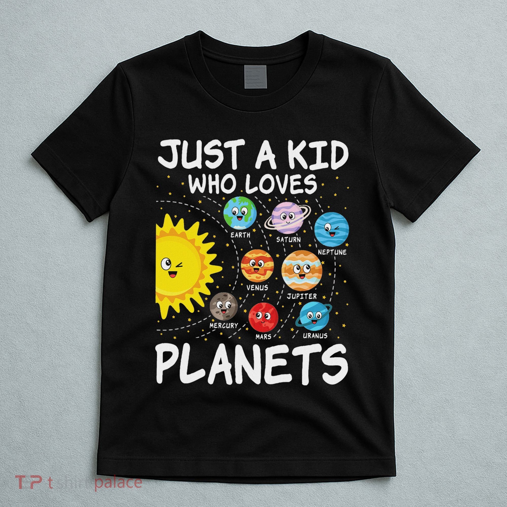 Just A Who Loves Planets Space Solar System Boy Girl T-Shirt