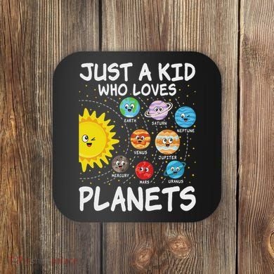 Just A Who Loves Planets Space Solar System Boy Girl Coaster