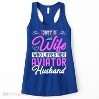 Just A Wife Who Loves Her Aviator Husband Cute Pilots Wife Cool Gift Women's Tank Top thumb 0