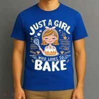 Just A Who Loves To Bake Cute Baking Lover Graphic Gift T-Shirt thumb 3