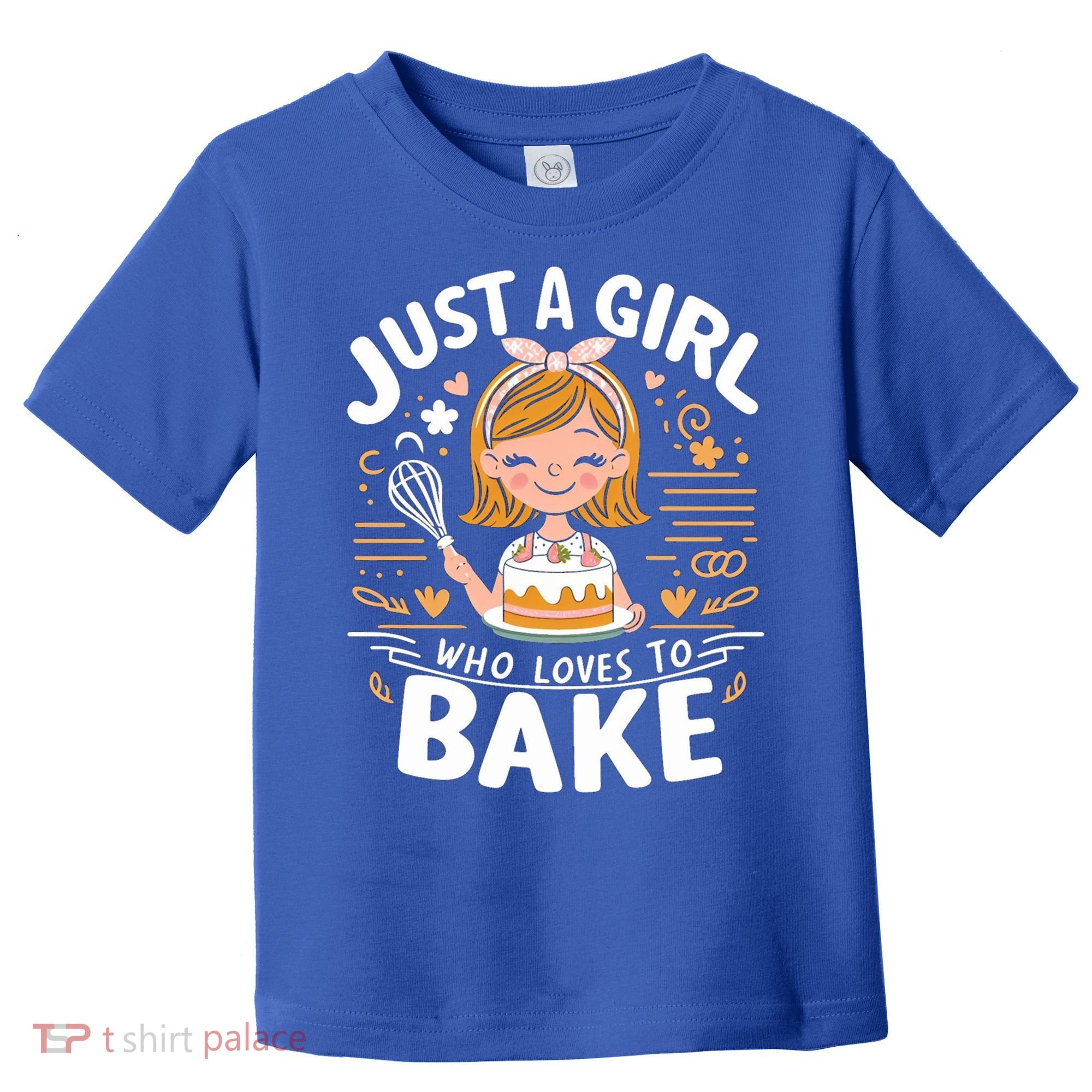 Just A Who Loves To Bake Cute Baking Lover Graphic Gift Toddler T-Shirt
