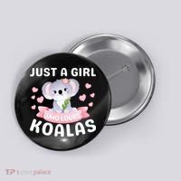 Just A  Who Loves Koala Bear Button thumb 0