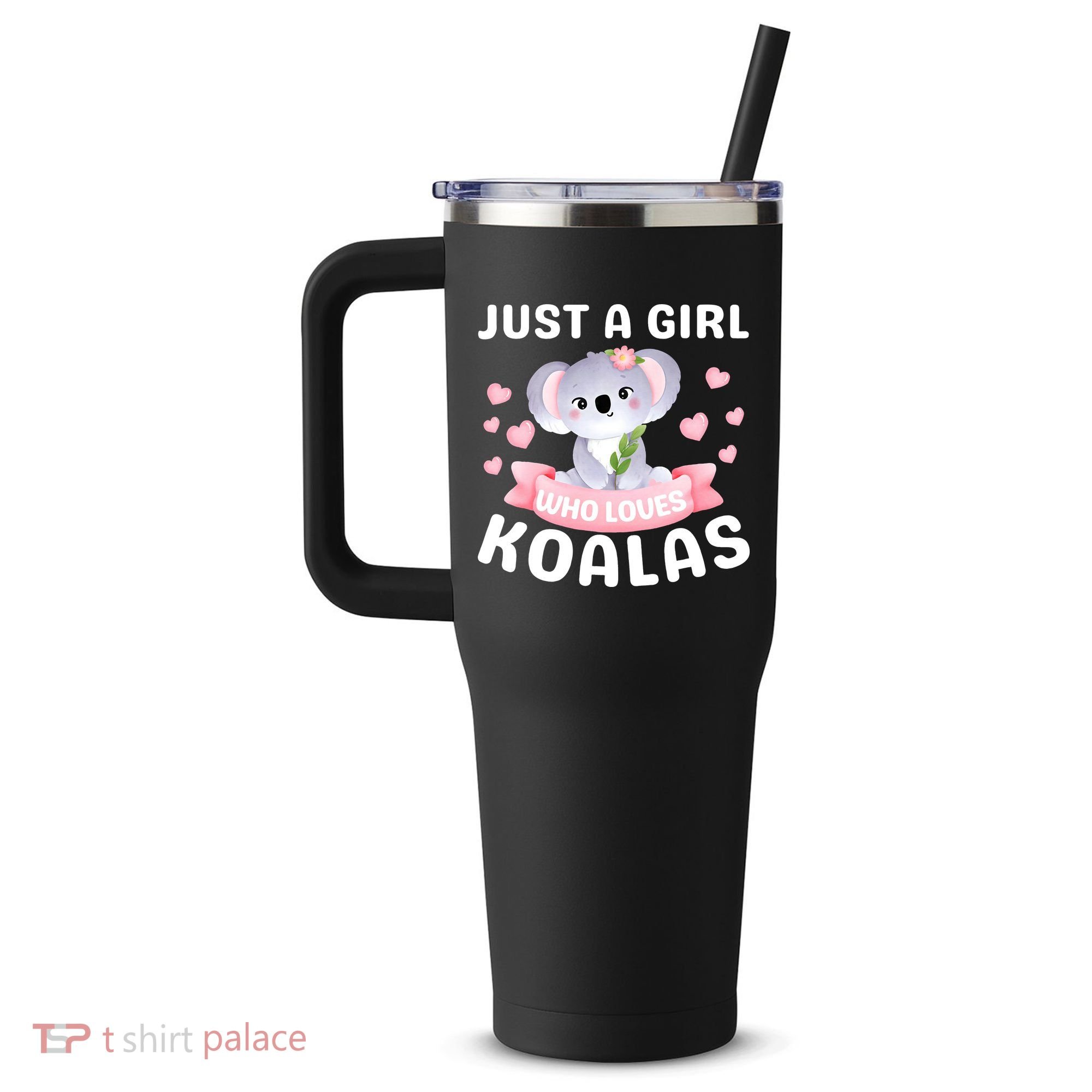 Just A  Who Loves Koala Bear 40oz Vacuum Insulated Stainless Steel Travel Tumbler