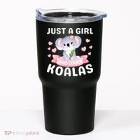 Just A  Who Loves Koala Bear Tumbler thumb 0
