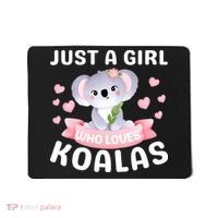 Just A  Who Loves Koala Bear Mousepad thumb 0