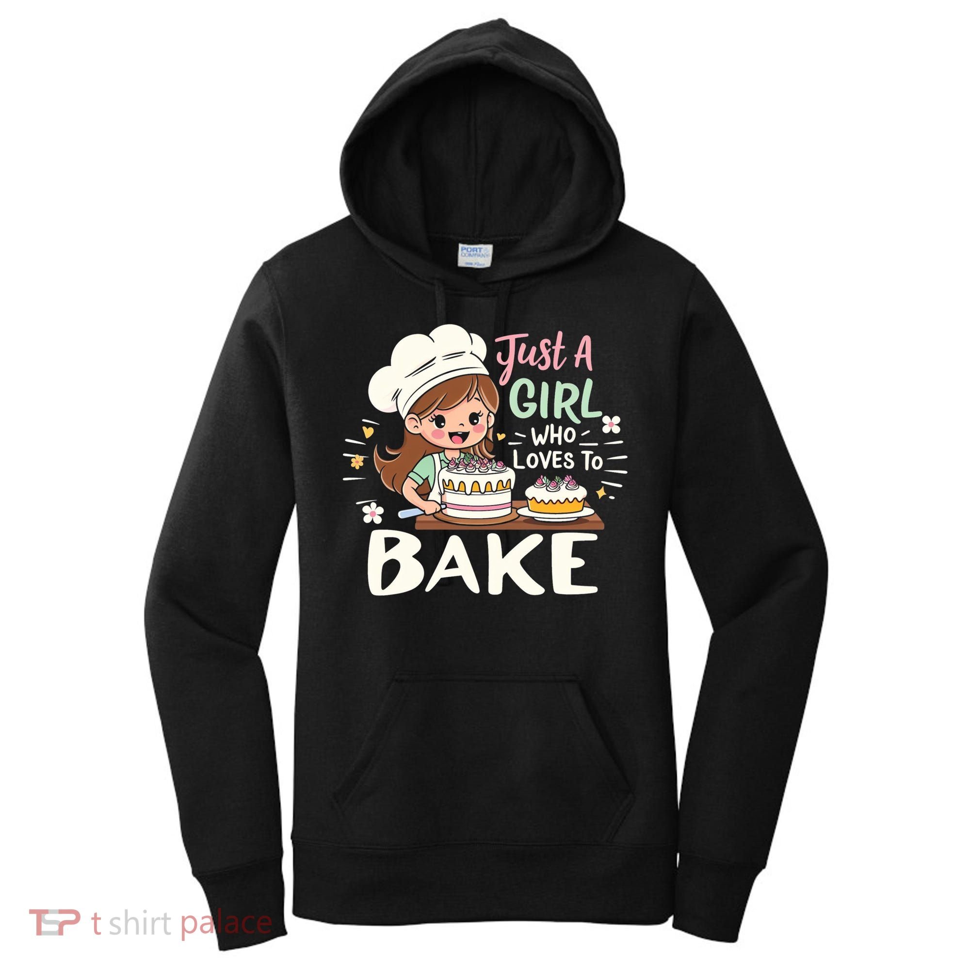 Just A Who Loves To Bake Cute Baking Graphic Cool Gift Women's Hoodie