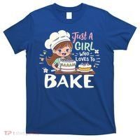 Just A Who Loves To Bake Cute Baking Graphic Cool Gift T-Shirt thumb 0
