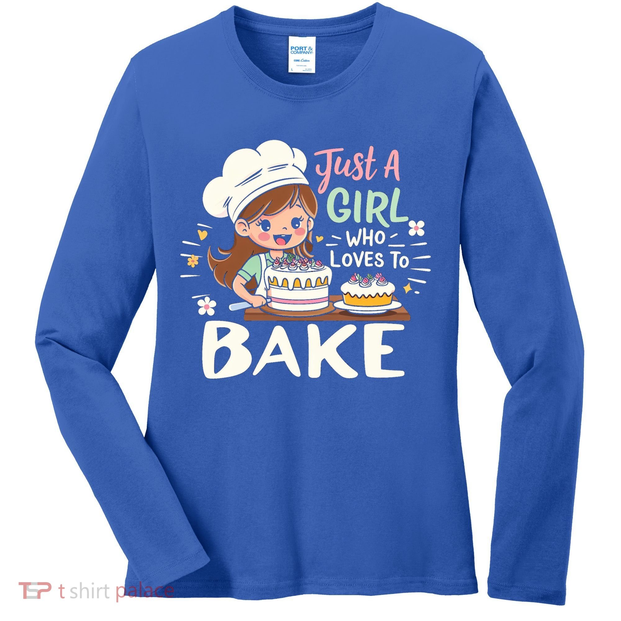 Just A Who Loves To Bake Cute Baking Graphic Cool Gift Women's Long Sleeve Shirt