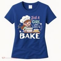 Just A Who Loves To Bake Cute Baking Graphic Cool Gift Women's T-Shirt thumb 0